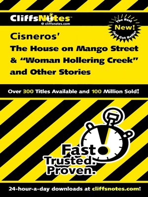 cover image of CliffsNotes on Cisnero's The House on Mango Street & Woman Hollering Creek and Other Stories
